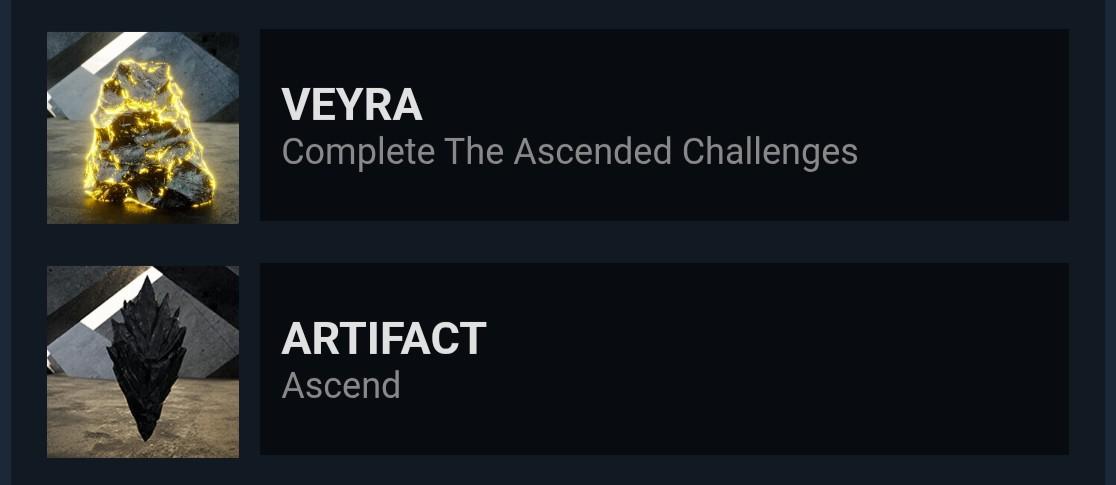 Two Steam achievements. The top one is called Veyra, Complete the Ascended Challenges. The icon is a tall rock glowing yellow at the edges. The second is called Artifact, Ascend. The icon is a black rock in a tall diamond shape, with a long sharp point at the bottom and spikes rising up from the top.