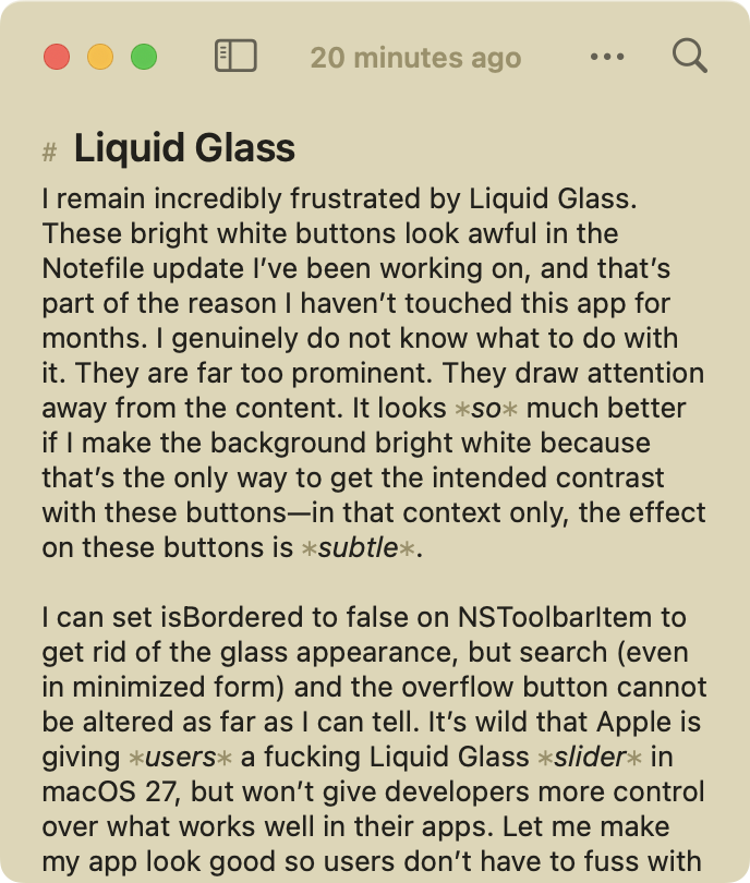 Notefile 3.0 on macOS 15. It has a paper-like tan background. It's a small window with a row of subtle buttons along the top. Most of the window is filled with a note about Liquid Glass, using a little bit of Markdown for formatting.